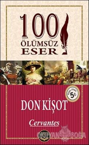 Don Kişot - Miguel de Cervantes - Dionis Yayınları