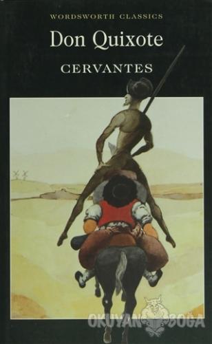 Don Quixote - Miguel de Cervantes - Wordsworth Classics