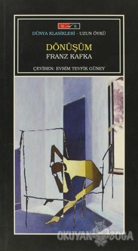 Dönüşüm - Franz Kafka - Bordo Siyah Yayınları