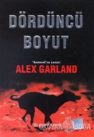 Dördüncü Boyut - Alex Garland - Epsilon Yayınevi