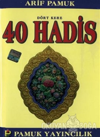 Dört Kere 40 Hadis (Hadis-012/P11)