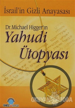 Dr. Michael Higger'ın Yahudi Ütopyası