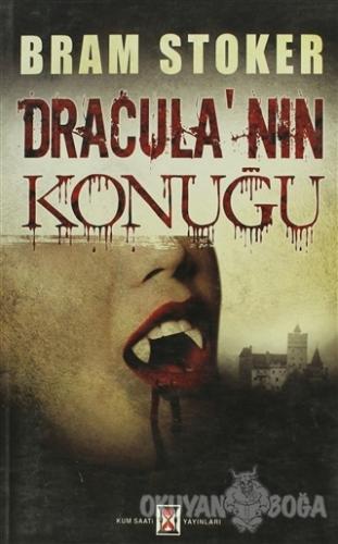 Dracula'nın Konuğu - Bram Stoker - Kum Saati Yayıncılık
