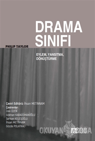Drama Sınıfı - Philip Taylor - Pegem Akademi Yayıncılık - Akademik Kit