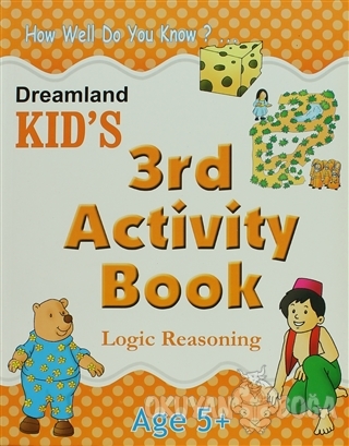 Dreamland Kid's 3 rd Activity Book : Logic Reasoning (5) - Shweta Shil