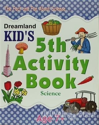 Dreamland Kid's 5 th Activity Book: Science (7) - Shweta Shilpa - Drea