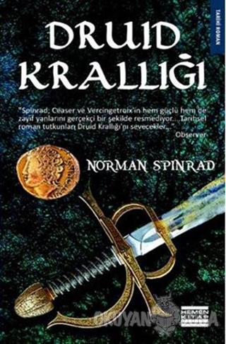Druid Krallığı - N. Spinrad - Hemen Kitap