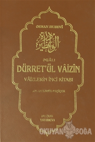 Dualı Dürret'ül Vaizin 1 (Ciltli) - Osman Hübevi - Huzur Yayınevi