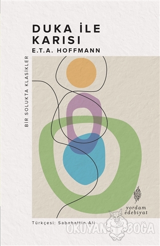 Duka ile Karısı - E. T. A. Hoffmann - Yordam - Bir Solukta Klasikler D