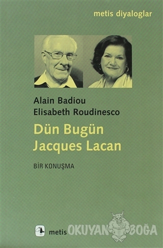 Dün Bugün Jacgues Lacan