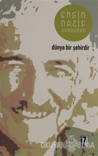 Dünya Bir Şehirdir