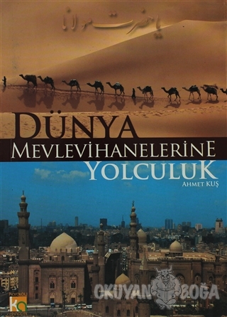 Dünya Mevlevihanelerine Yolculuk