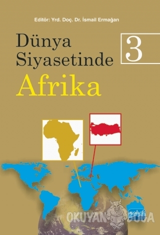 Dünya Siyasetinde Afrika 3 - Ali Murat Kurşun - Nobel Akademik Yayıncı
