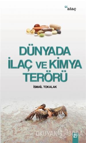Dünyada İlaç ve Kimya Terörü