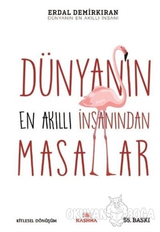Dünyanın En Akıllı İnsanı'ndan Masallar
