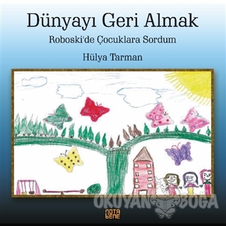 Dünyayı Geri Almak