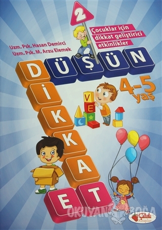 Düşün ve Dikkat Et 2 (4-5 Yaş)
