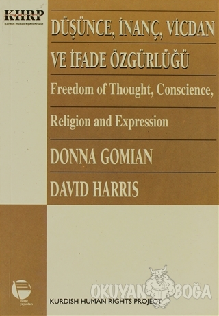 Düşünce, İnanç, Vicdan ve İfade Özgürlüğü - Donna Gomian - Belge Yayın