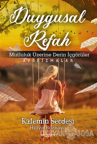 Duygusal Refah - Hülya Bozkaya - Sokak Kitapları Yayınları