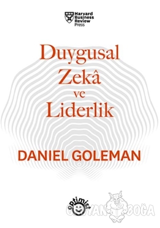 Duygusal Zeka ve Liderlik - Daniel Goleman - Optimist Yayın Dağıtım
