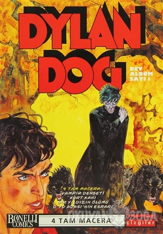 Dylan Dog Dev Albüm Sayı: 6 - Tiziano Sclavi - Oğlak Yayıncılık
