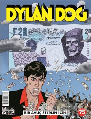 Dylan Dog Sayı: 75 - Bir Avuç Sterlin İçin - Tiziano Sclavi - Lal Kita