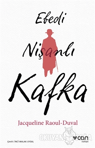 Ebedi Nişanlı Kafka