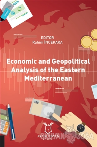 Economic and Geopolitical Analysis of the Eastern Mediterranean - Rahm