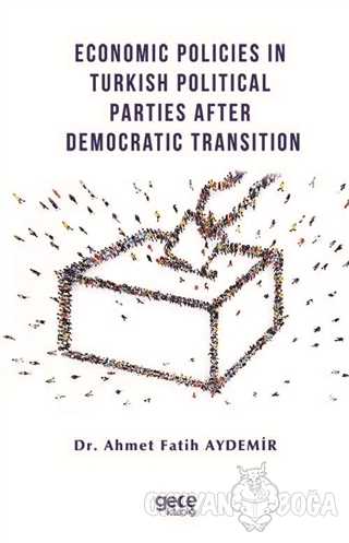 Economic Policies in Turkish Political Parties After Democratic Transi
