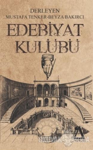 Edebiyat Kulübü - Mustafa Tenker - Sisyphos Yayınları