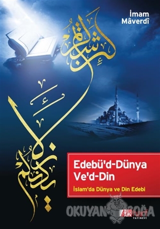 Edebü'd-Dünya Ve'd-Din (Ciltli)