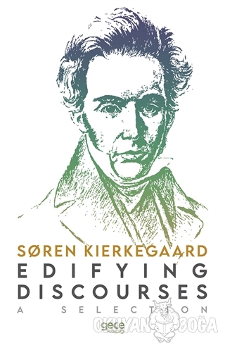 Edifying Discourses - Soren Kierkegaard - Gece Kitaplığı
