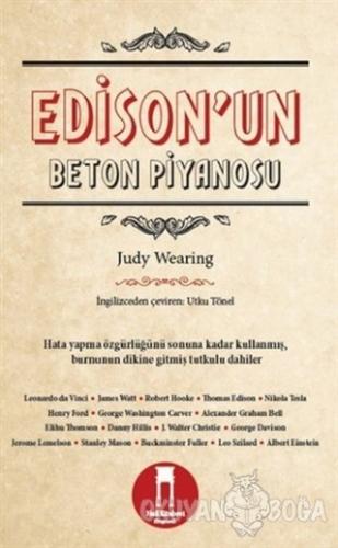 Edison'un Beton Piyanosu - Judy Wearing - Nail Kitabevi Yayınları