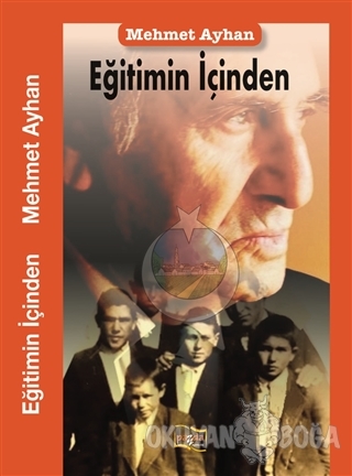 Eğitimin İçinden - Mehmet Ayhan - Payda Yayıncılık