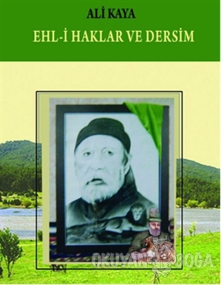Ehl-i Haklar ve Dersim - Ali Kaya - Totem Yayıncılık
