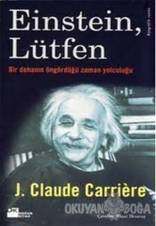 Einstein, Lütfen - Jean-Claude Carriere - Doğan Kitap