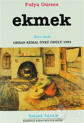 Ekmek - Fulya Gürses - Sosyalist Yayınlar