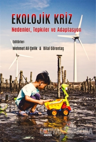 Ekolojik Kriz - Mehmet Ali Çelik - Kriter Yayınları