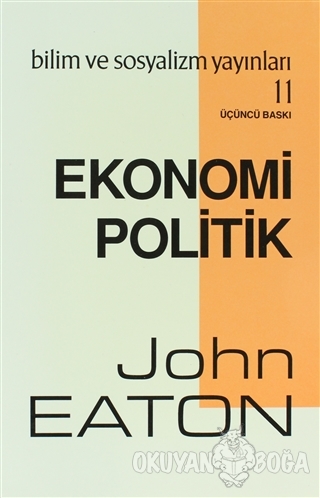 Ekonomi Politik - John Eaton - Bilim ve Sosyalizm Yayınları
