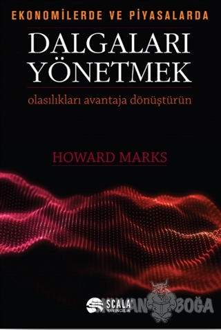 Ekonomide ve Piyasalarda Dalgaları Yönetmek
