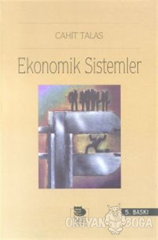 Ekonomik Sistemler - Cahit Talas - İmge Kitabevi Yayınları