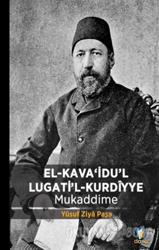 El-Kava'idu'l Lugati'l-Kurdiyye Mukaddime - Yusuf Ziya El-Halidi - Dar