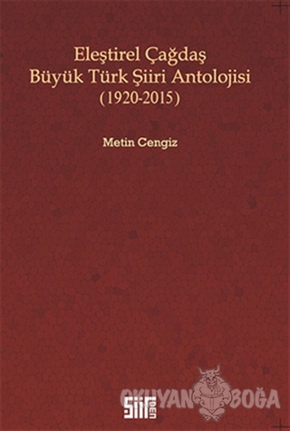 Eleştirel Çağdaş Büyük Türk Şiiri Antolojisi