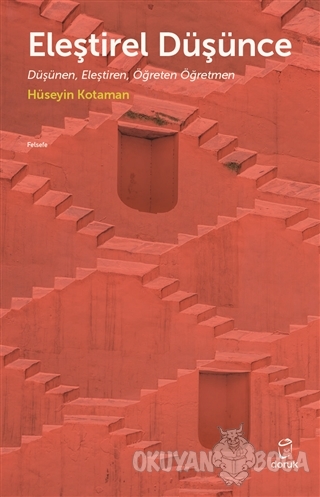 Eleştirel Düşünce - Hüseyin Kotaman - Doruk Yayınları