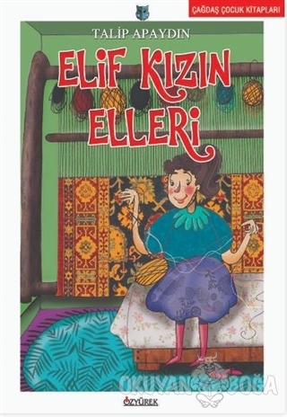 Elif Kızın Elleri