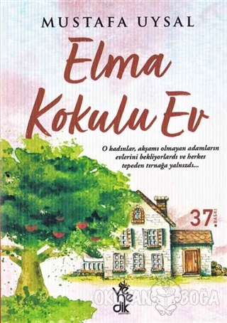 Elma Kokulu Ev - Mustafa Uysal - Venedik Yayınları