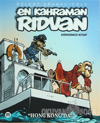En Kahraman Rıdvan - Hong Kong'da Dördüncü Kitap