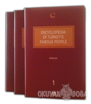 Encyclopedia of Turkey's Famous People (3 Kitap Takım) (Ciltli) - İhsa