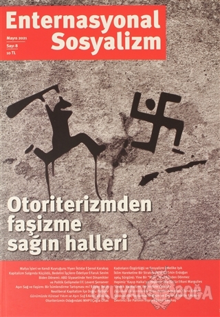 Enternasyonal Sosyalizm Mayıs 2021 Sayı: 8 - Kolektif - Z Raporu Dergi