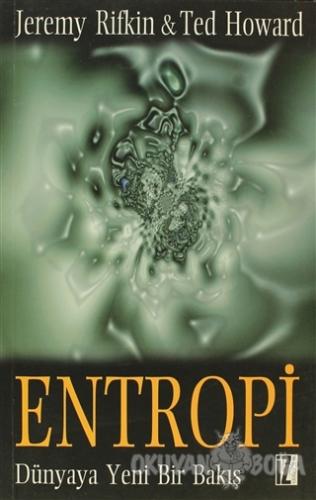 Entropi - Jeremy Rifkin - İz Yayıncılık